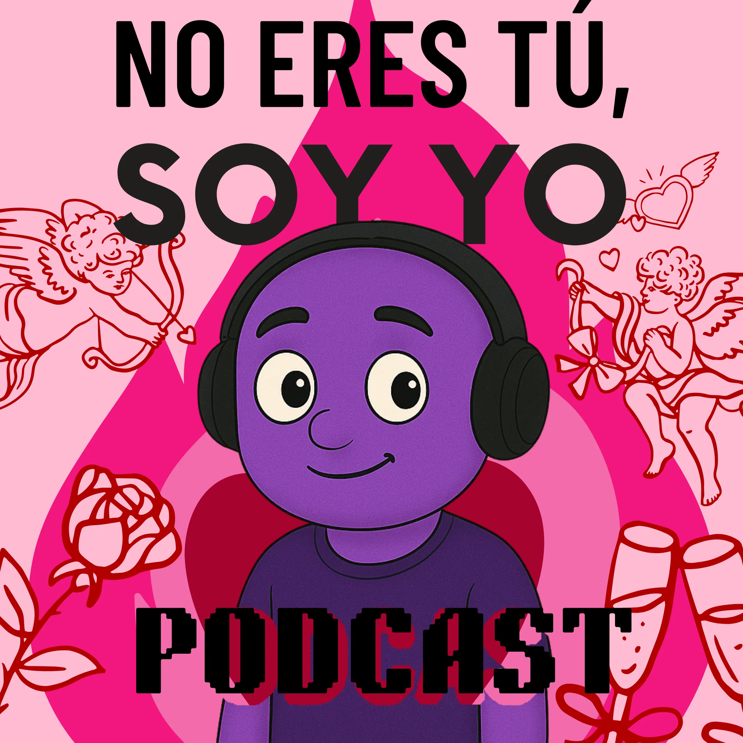 No eres tu, soy yo